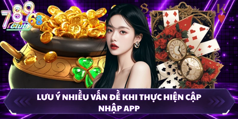 Lưu ý nhiều vấn đề khi thực hiện cập nhập app