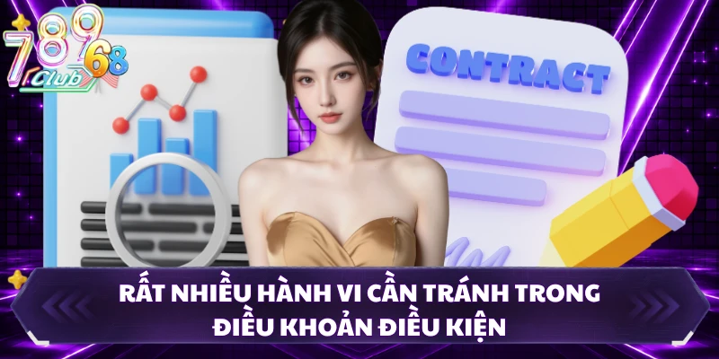 Rất nhiều hành vi cần tránh trong điều khoản điều kiện